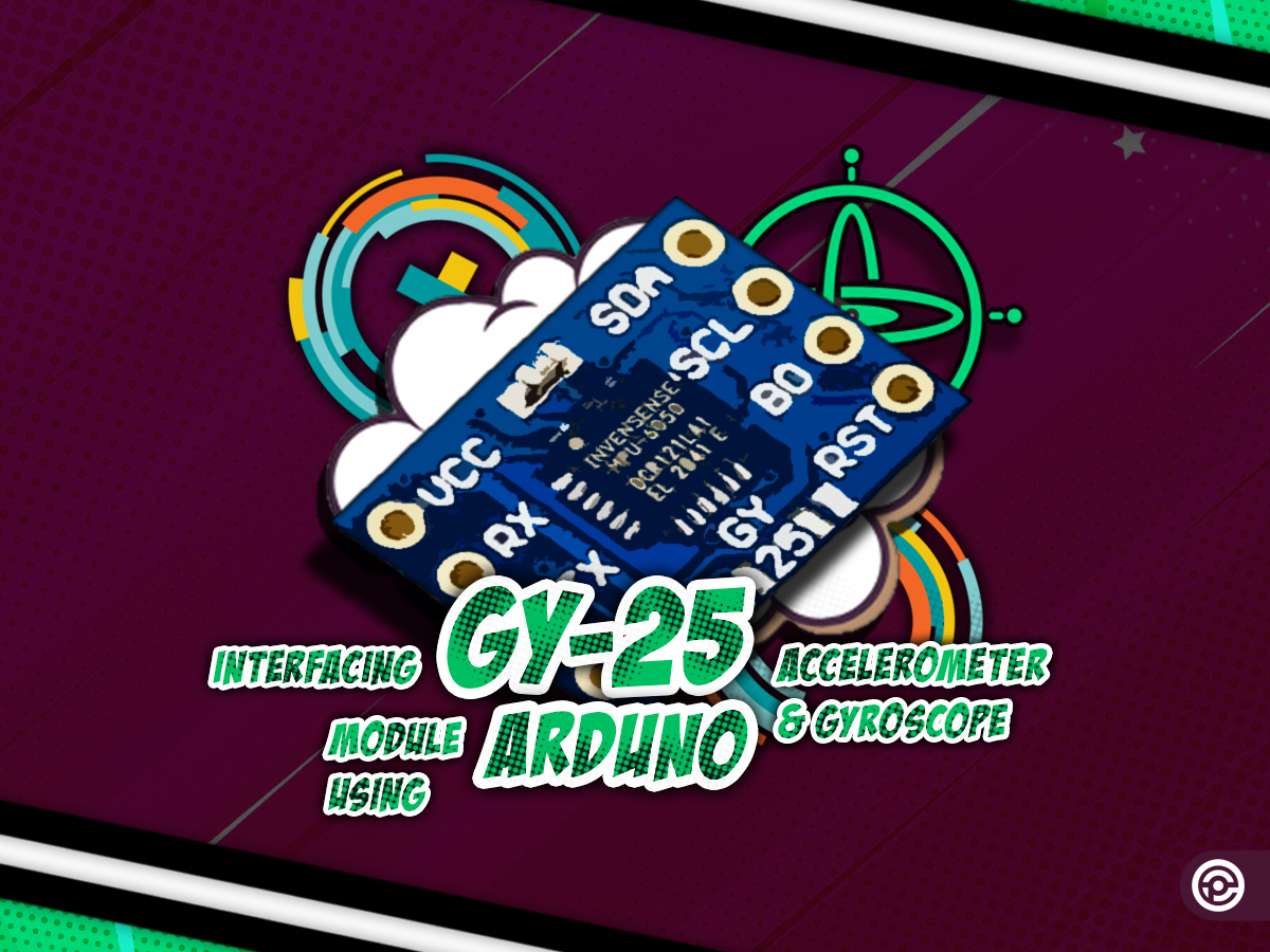 Interfacing GY-25 3-Axis Accelerometer & Gyroscope Module with Arduino