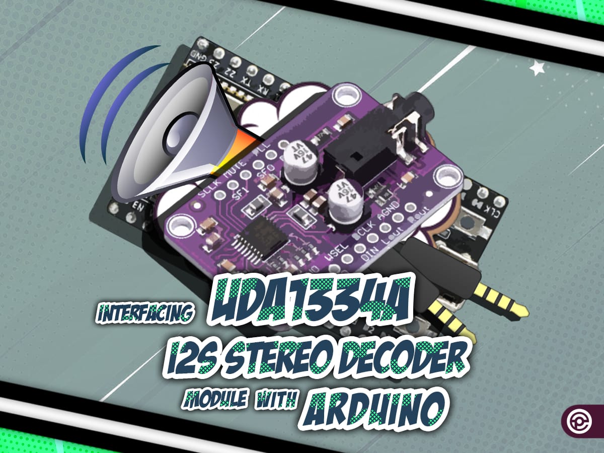 interfacing UDA1334A with Arduino